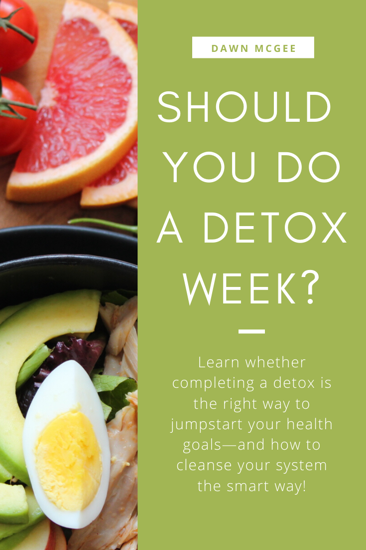 Should You Do a Detox Week?