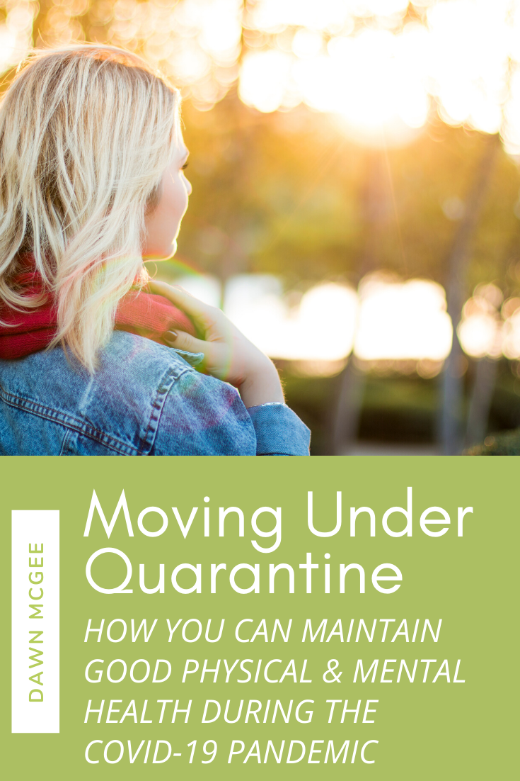 Moving Under Quarantine