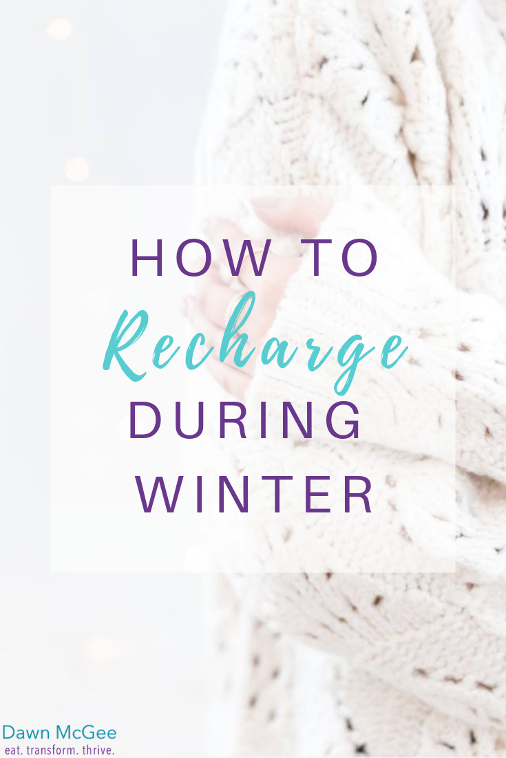 How to Recharge During Winter