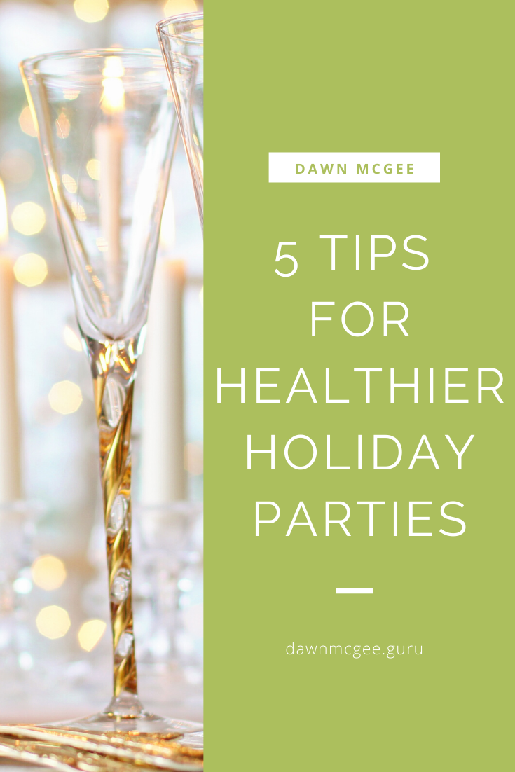 5 Tips for Healthier Holiday Parties