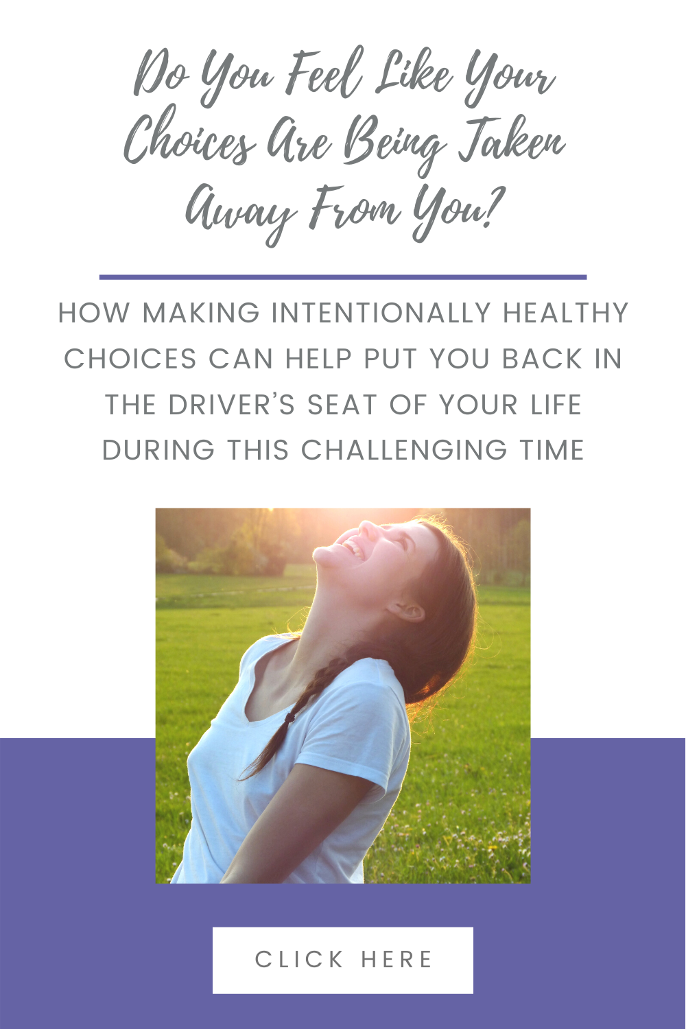 Do You Feel Like Your Choices Are Being Taken Away From You?