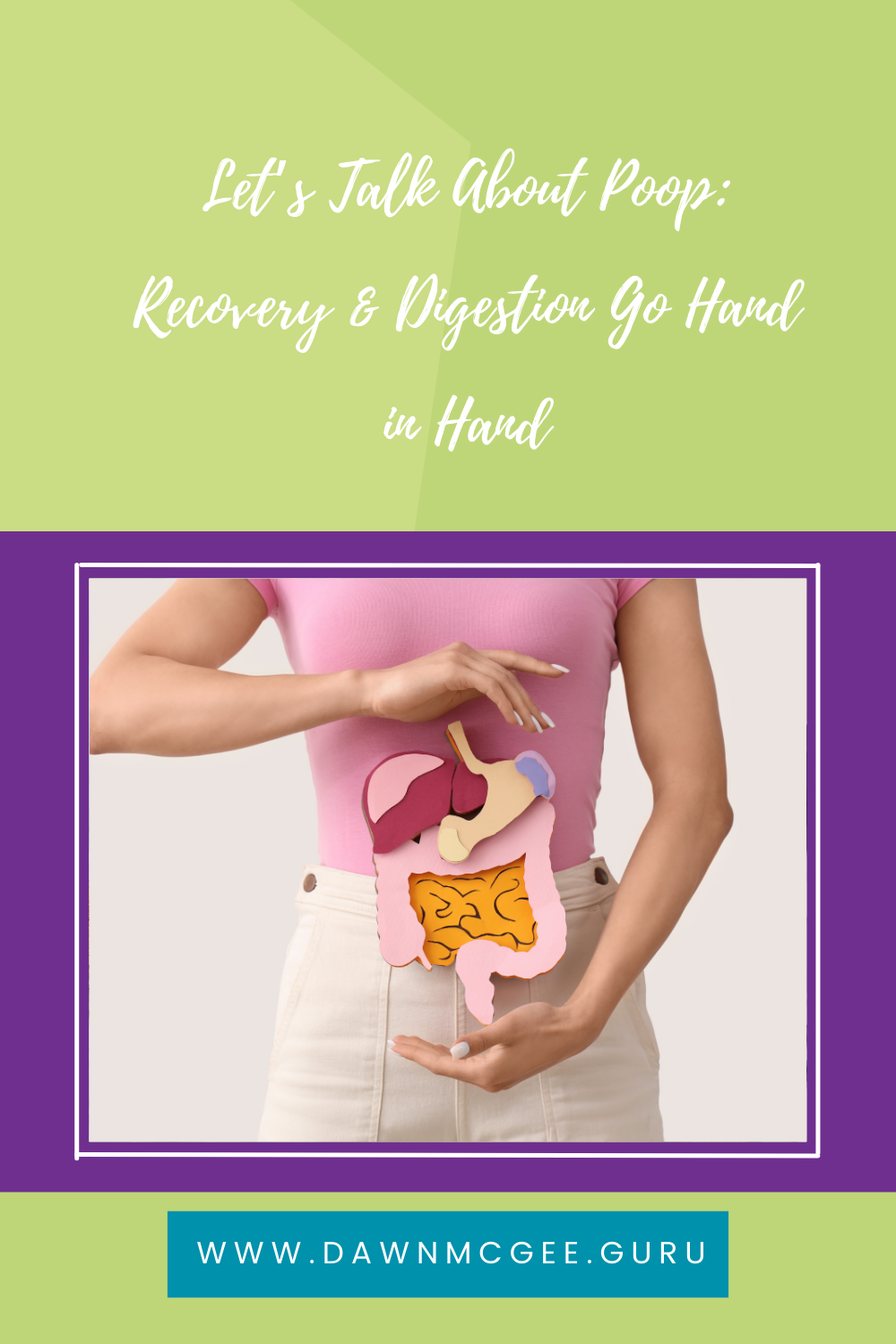 Let’s Talk About Poop: Recovery & Digestion Go Hand in Hand
