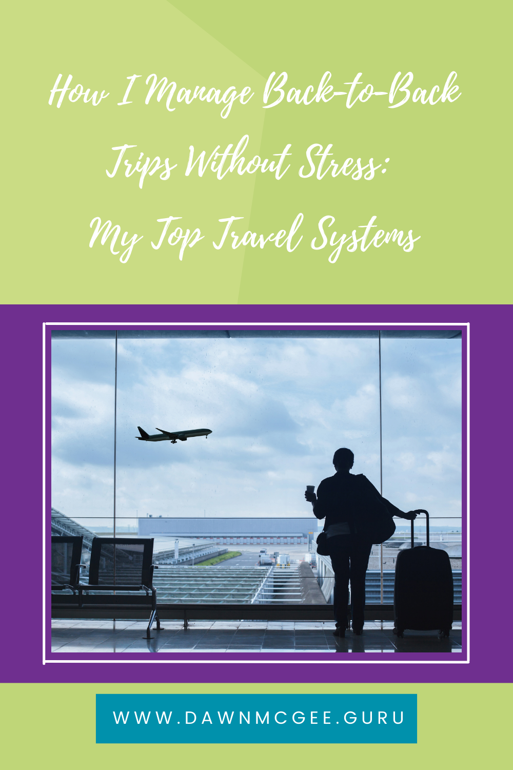 How I Manage Back-to-Back Trips Without Stress: My Top Travel Systems